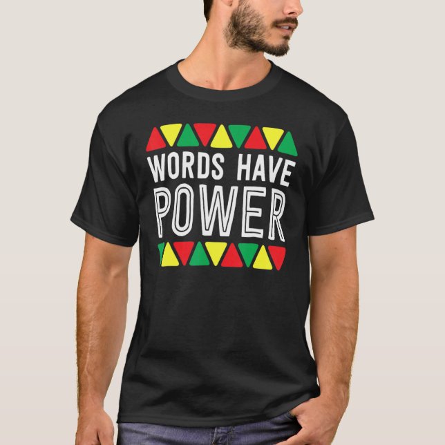 Camiseta Words Have Power African Pride Rights Black Histor (Anverso)