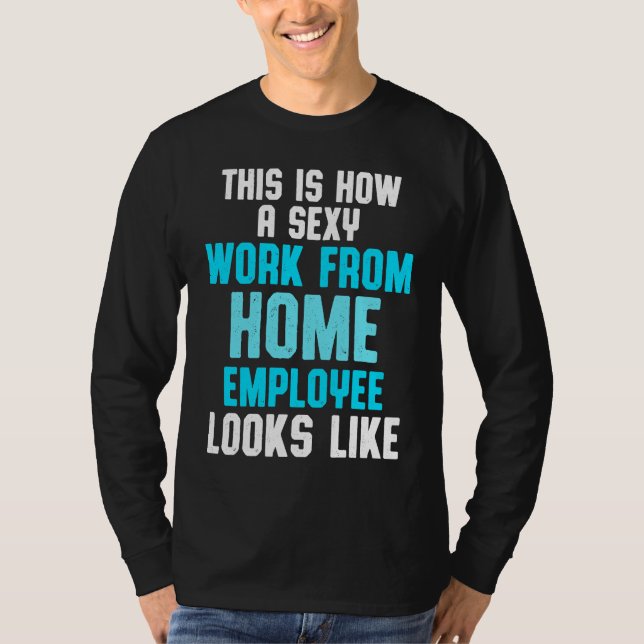 Camiseta Work From Home Flag Remote Working Employee (Anverso)