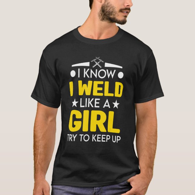 Camiseta Work Humor Welding  for Welders and Metal Workers (Anverso)