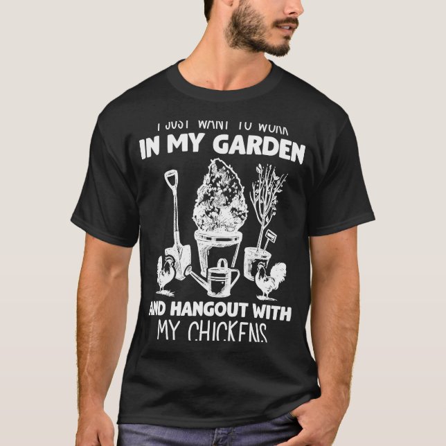 Camiseta work in Garden Humor Hangout with Chicken Farmer (Anverso)