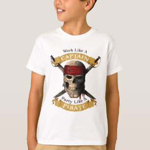 Camiseta Work Like A Captain Party Like A Pirate Skull Joll