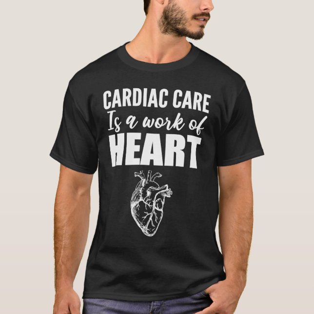 Camiseta Work of Heart Neurologist Or Cardiologist (Anverso)