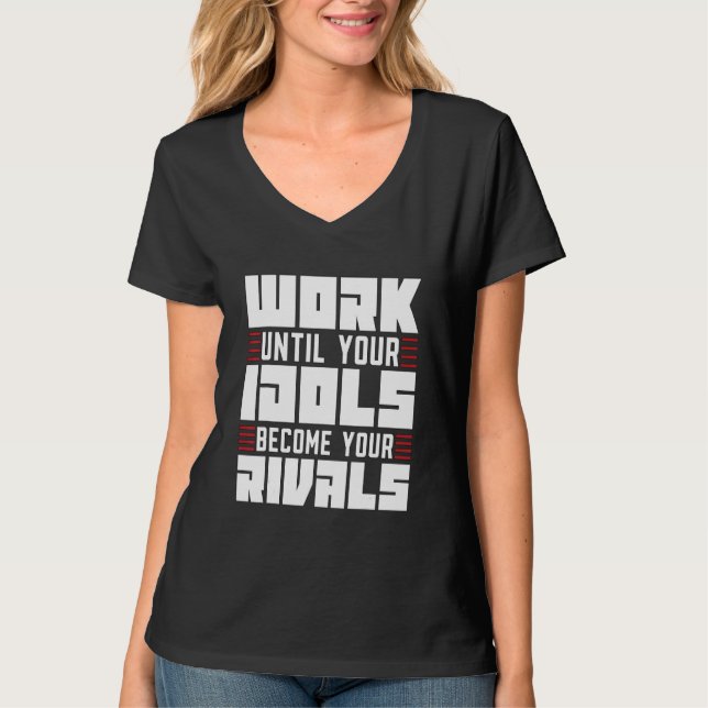 Camiseta Work Until Your Idols Karate Judoka Combat Fighter (Anverso)