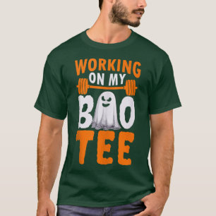 Camiseta Working On My Boo Tee Funny Halloween Workout Weig