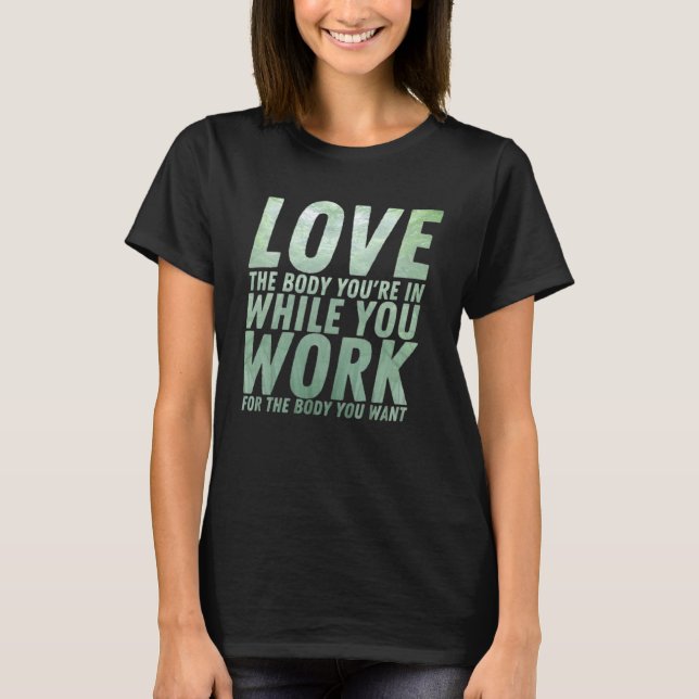 Camiseta Workou Motivational & Inspirational Quote (Anverso)
