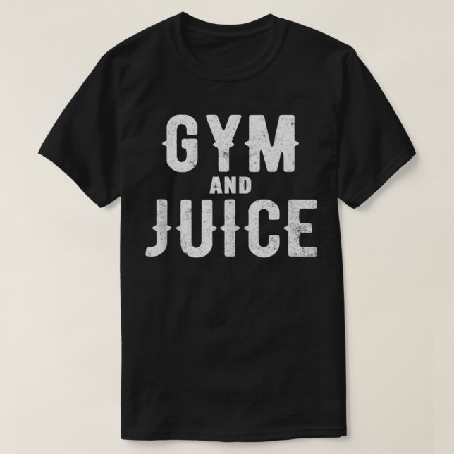 Camiseta Workout Funny Gift  Gym And Juice  (Diseño del anverso)