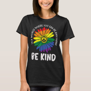 Camiseta World Be Kind Rainbow Daisy Guay Lgbt Lesbian Gay