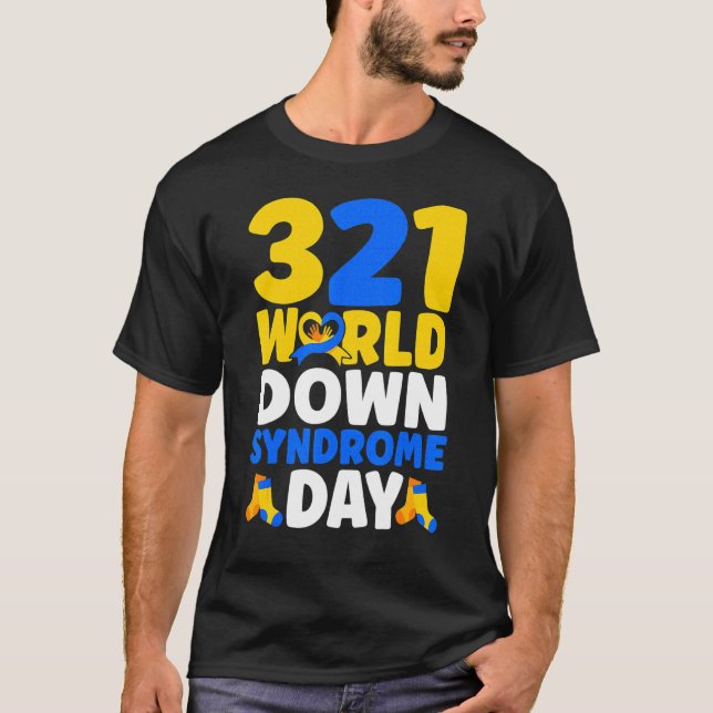 Camiseta World Down Syndrome Day Awareness March 21 (Anverso)