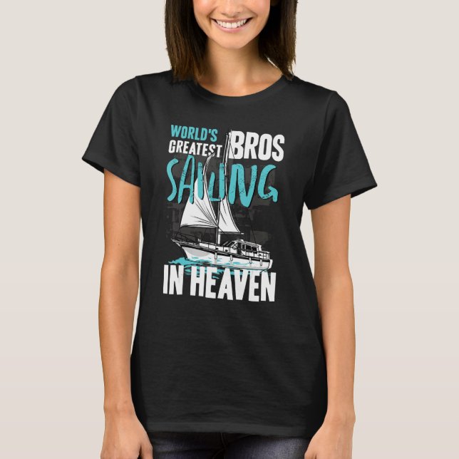 Camiseta World Greatest Bros Sailing in Heaven Cousin Famil (Anverso)