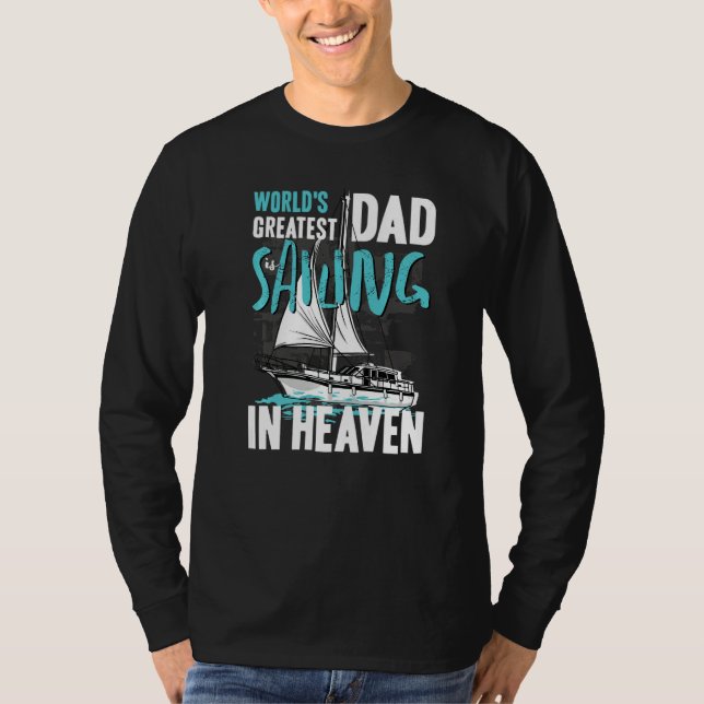 Camiseta World Greatest Dad Grandpa Sailing in Heaven Famil (Anverso)