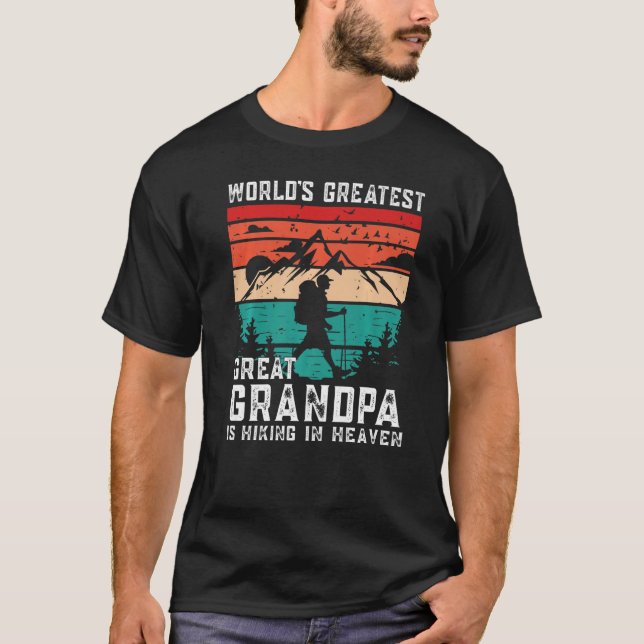 Camiseta World Greatest Great Grandpa Hiking in Heaven Memo (Anverso)