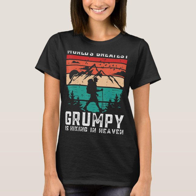 Camiseta World Greatest Grumpy Hiking in Heaven Family Memo (Anverso)