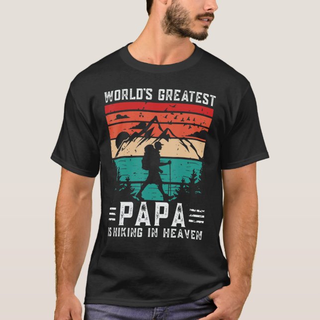Camiseta World Greatest Papa Hiking in Heaven Family Memori (Anverso)