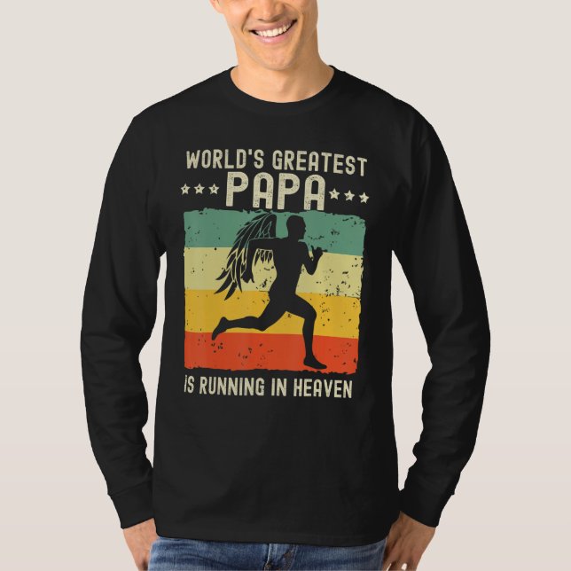 Camiseta World Greatest Papa Running in Heaven Family Memor (Anverso)