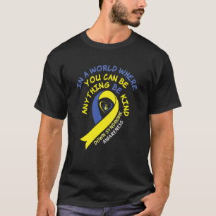 Camiseta World Kind Chromosome World Down Syndrome Awarts