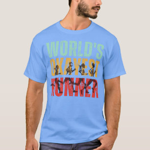 Camiseta World Okayest Runner 2