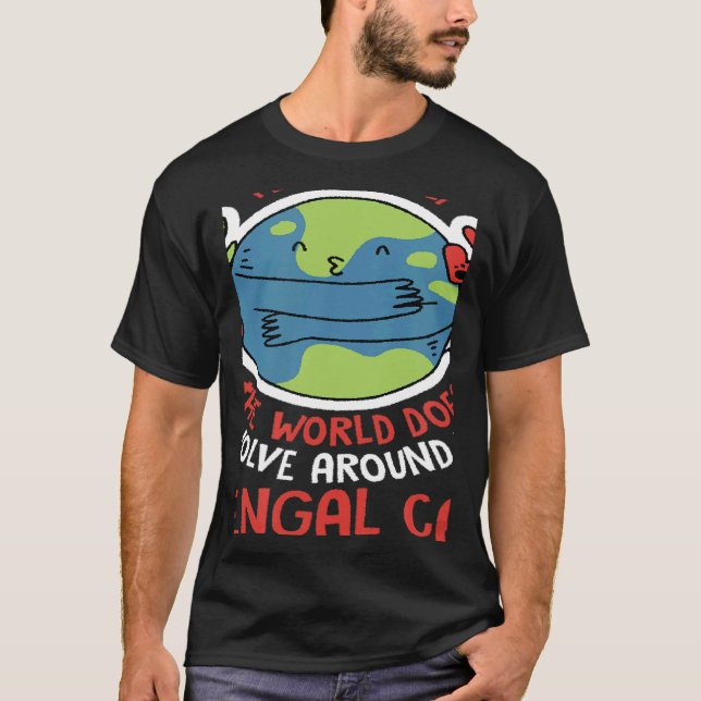 Camiseta World Revolves Around My Bengal Cat Nature Cat (Anverso)