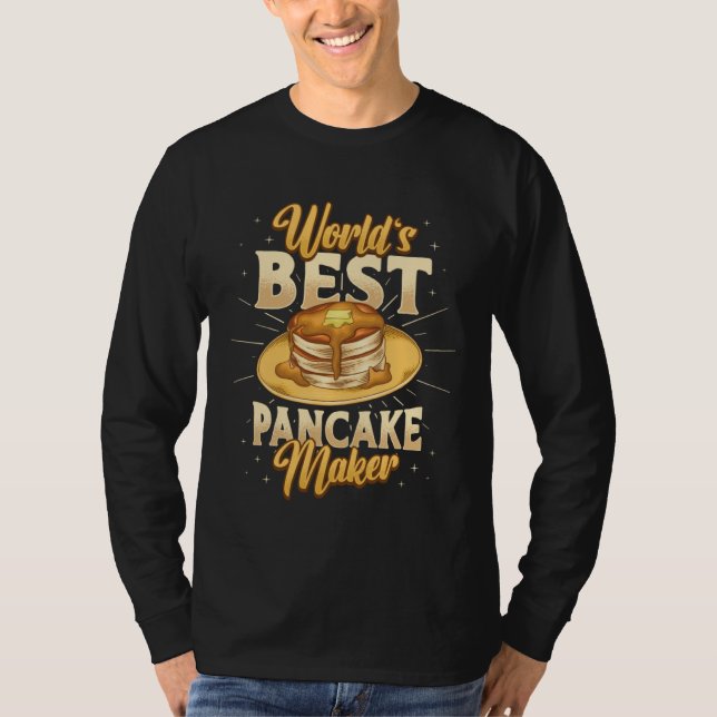 Camiseta World´s Best Pancake Maker  1 (Anverso)
