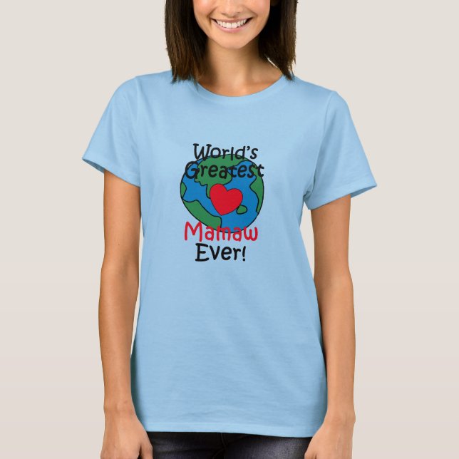 Camiseta World’s Greatest Mamaw Heart (Anverso)