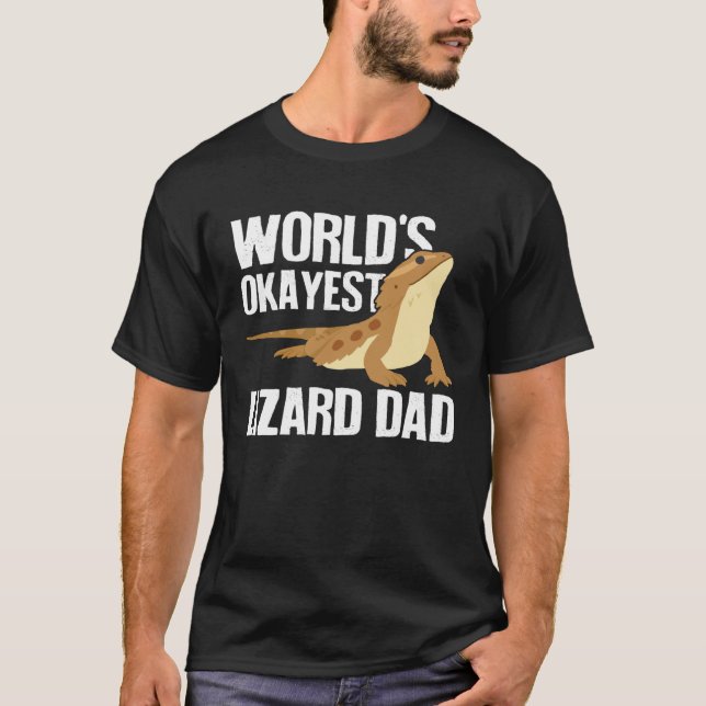 Camiseta World s Okayest Lizard Dad  Pet Bearded Dragon Rep (Anverso)
