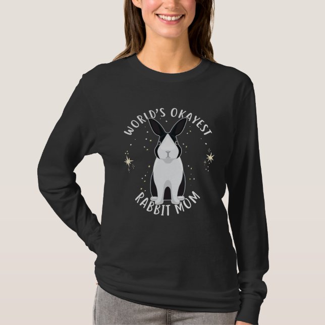 Camiseta World s Okayest Rabbit Mom  Cute Pet Dutch Bunny (Anverso)