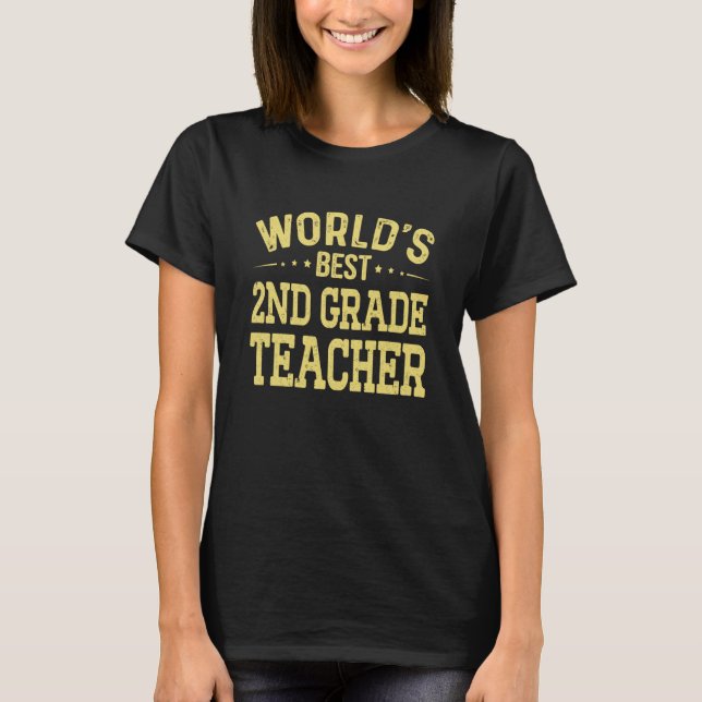 Camiseta World's Best 2nd Grade Teacher Job Title 2nd Grade (Anverso)
