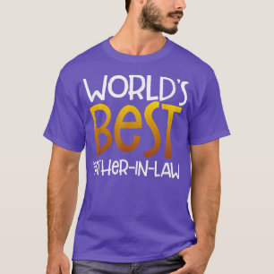 Camiseta World's Best Father In Law  FatherInLaw Daughter S