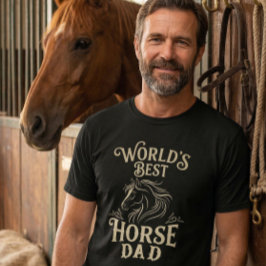 Camiseta World's Best Horse Dad Vintage Equestrian Gift