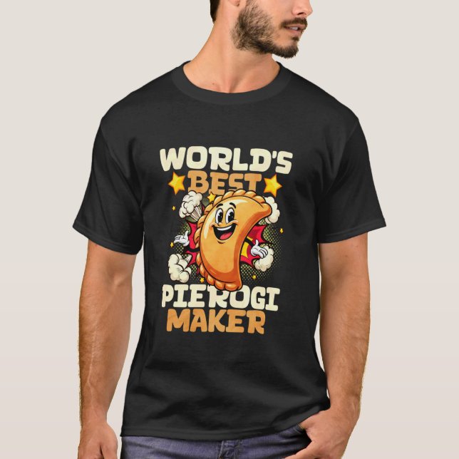 Camiseta Worlds Best Pierogi Maker (Anverso)