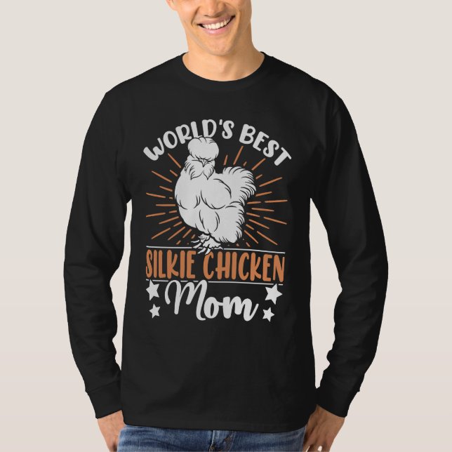 Camiseta World's best Silkie Chicken Mom  Breeder Silkie Ch (Anverso)
