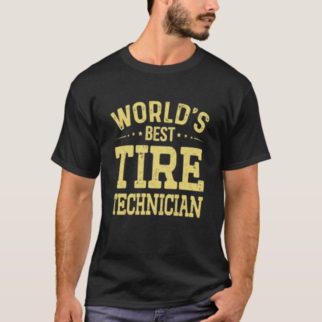 Camiseta World's Best Tire Technician Job Title Tire Techni (Anverso)
