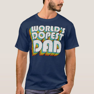 Camiseta Worlds Dopest Dad Retro Flaude Tipografía de estil