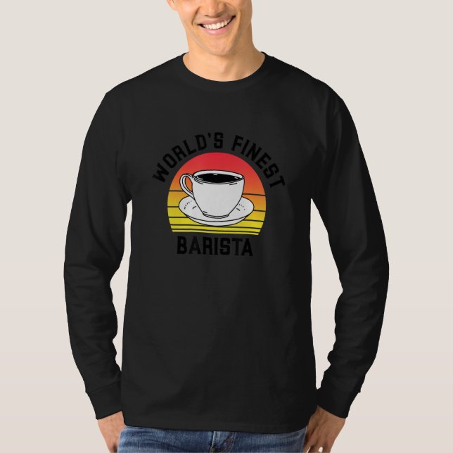Camiseta World's Finest Barista Future Coffee Maker Espress (Anverso)