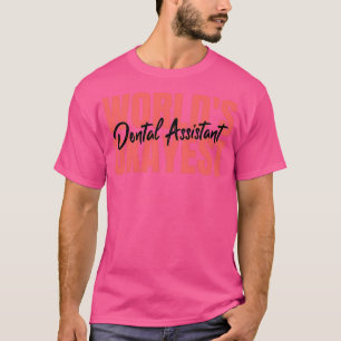 Camiseta Worlds Okayest Dental Assistant Funny Dental Assis