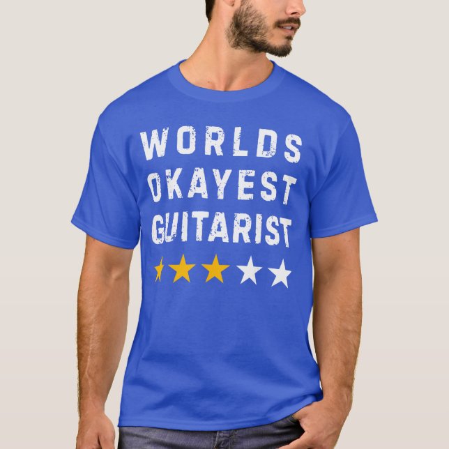 Camiseta Worlds Okayest Guitar Player Music Lover Funny Gui (Anverso)