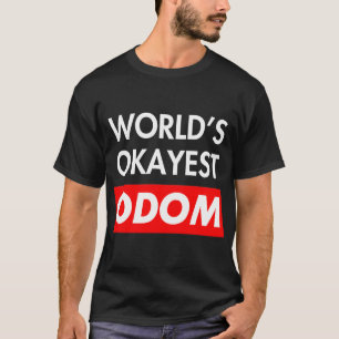 Camiseta Worlds okayest Odom
