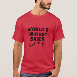 Camiseta Worlds Okayest Skier Funny Skiing Gift Birthday fa