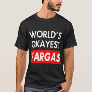 Camiseta Worlds okayest Vargas