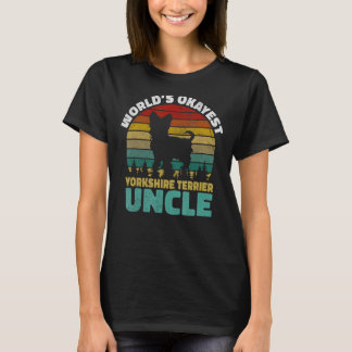 Camiseta Worlds okayest Yorkshire Terrier Uncle