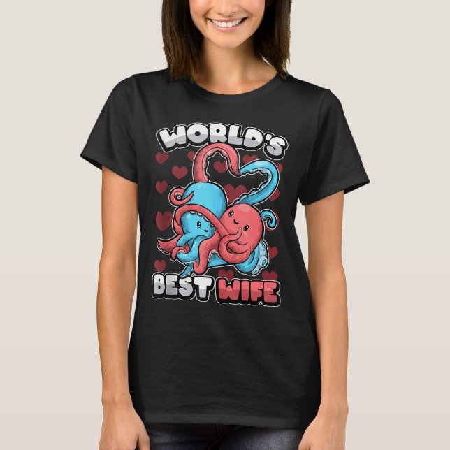 Camiseta World's Wife Cute Kawaii Octopus Heart Cute Couple (Anverso)