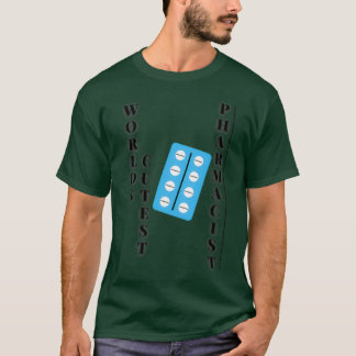 Camiseta Worldx27s cutest Pharmacist funny men gift women g