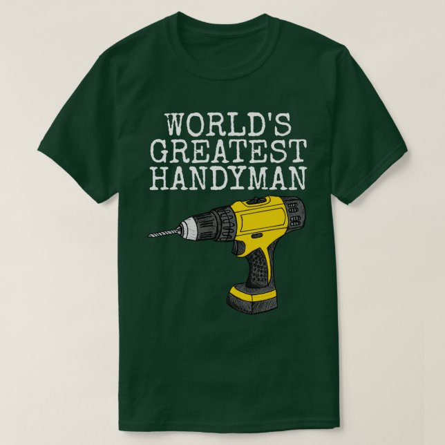Camiseta Worlest Greatyman Builder penter DIY Funny (Diseño del anverso)