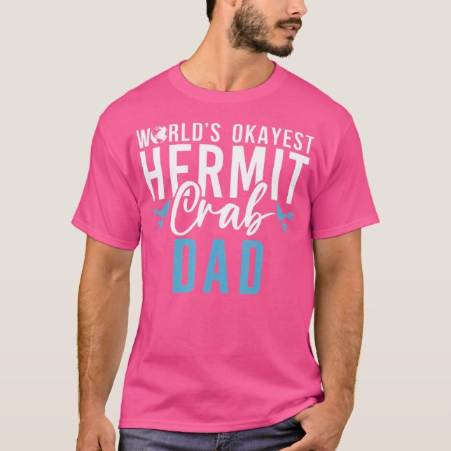 Camiseta Worlest Hermit Crab Dad (Anverso)