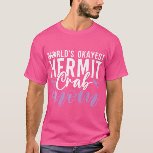 Camiseta Worlest Hermit Crab Mom