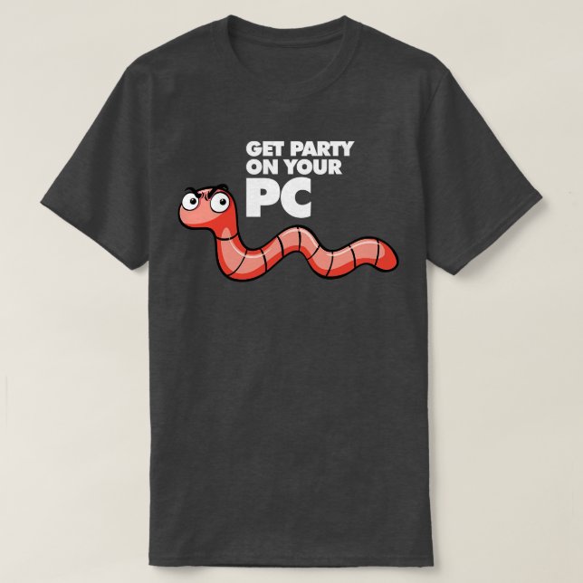 Camiseta Worm Obtener su Fiesta en su PC (Diseño del anverso)