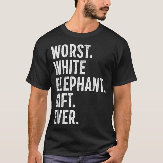 Camiseta Worst White Elephant Gift Ever Men Women Funny Chr (Anverso)