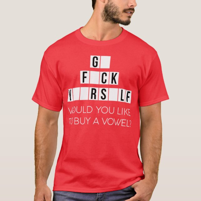 Camiseta Would You Like To Buy A Vowel Go Rself Cussing - m (Anverso)