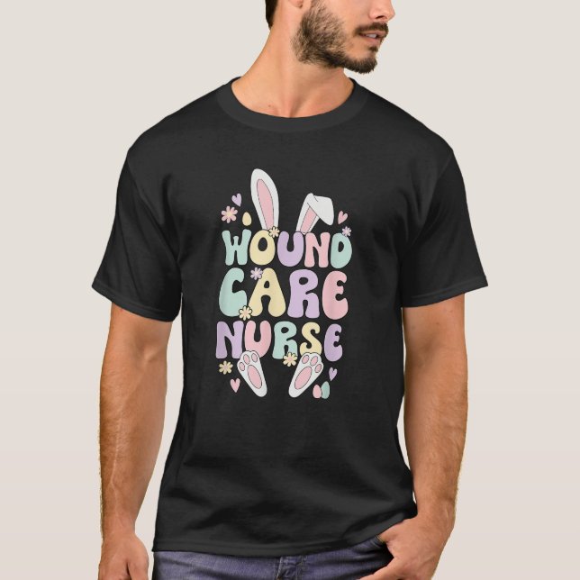 Camiseta Wound Care Nurse Easter Bunny Wound Care Nursing E (Anverso)