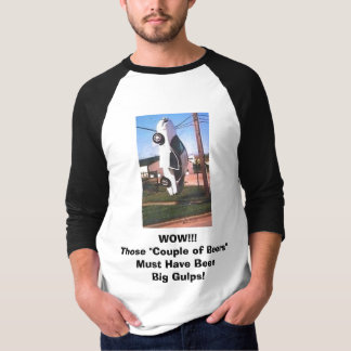 Camiseta ¡Wow!!! Esos "pares de cervezas" deben haber sido.