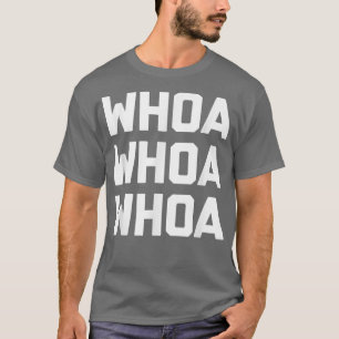 Camiseta Wow Whoafunny diciendo humor sarcástico de novedad